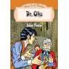 Dünya Çocuk Klasikler Dizisi Dr. Oks