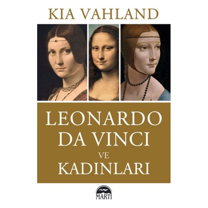 Leonardo Da Vinci ve Kadınları