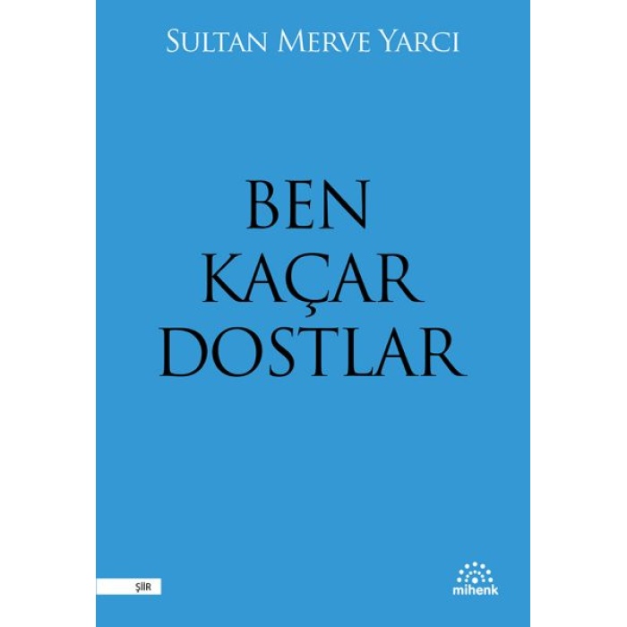 Ben Kaçar Dostlar