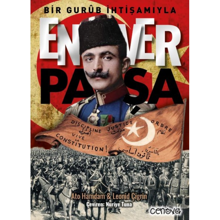 Bir Gurûb İhtişamıyla Enver Paşa