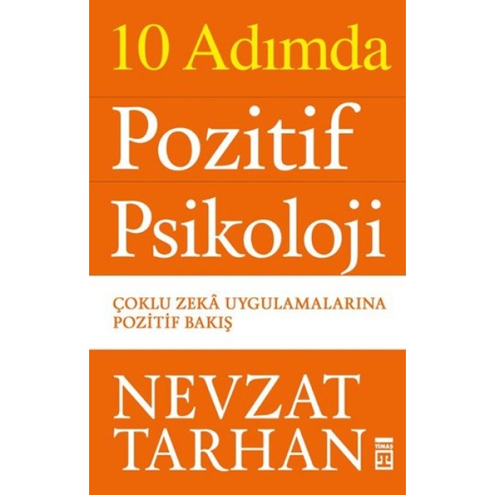 10 Adımda Pozitif Psikoloji