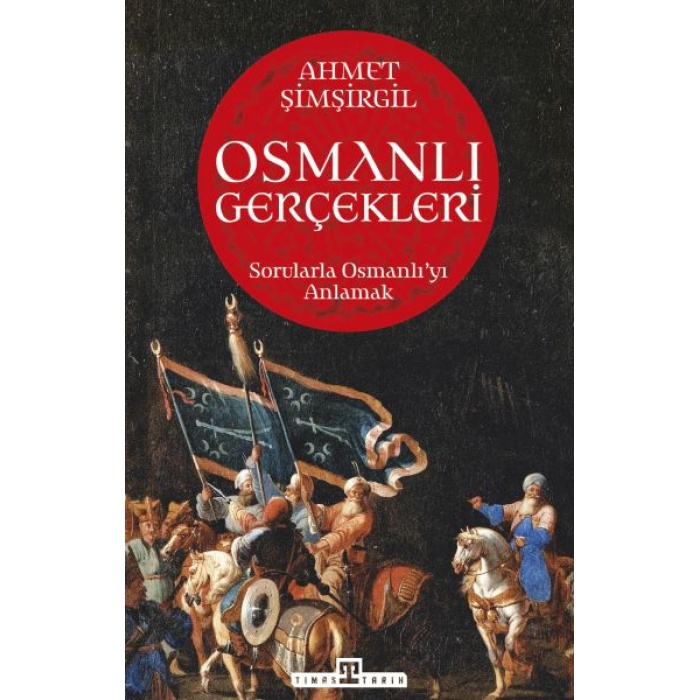 Osmanlı Gerçekleri - 1