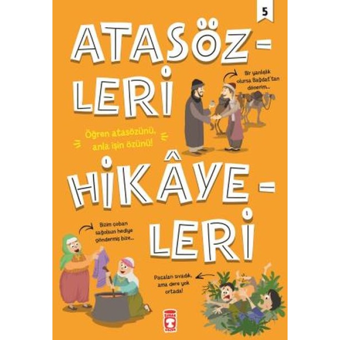 Atasözleri Hikayeleri - 5