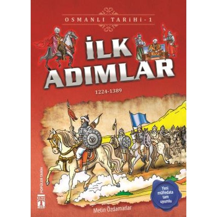 İlk Adımlar - Osmanlı Tarihi 1