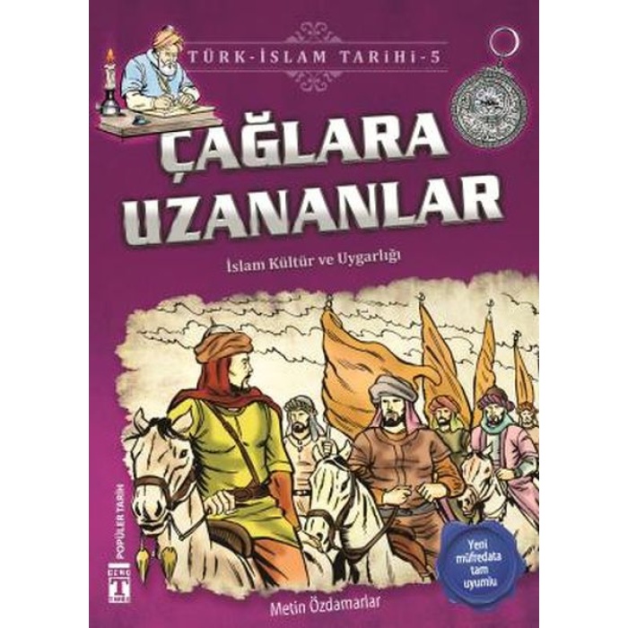 Çağlara Uzananlar - Türk İslam Tarihi 5