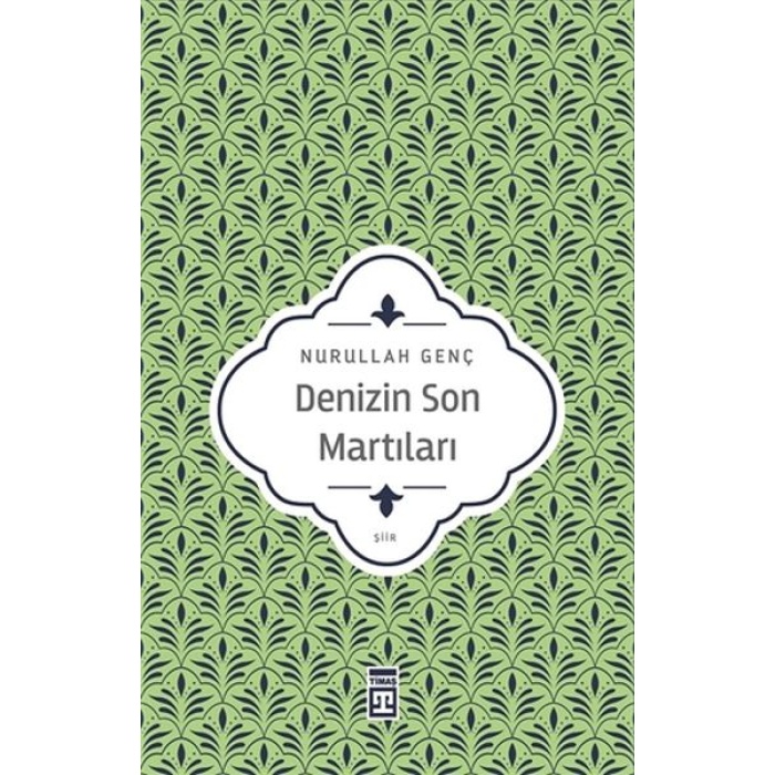 Denizin Son Martıları