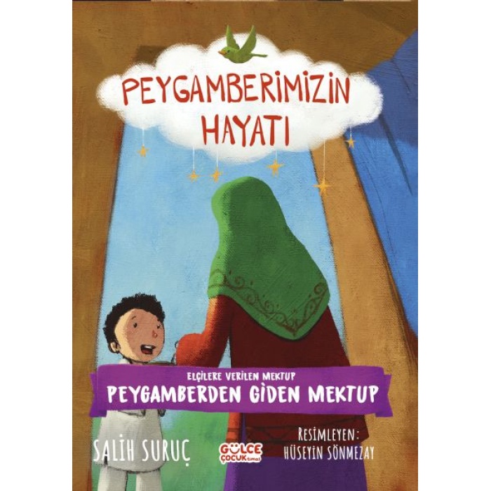 Elçilere Verilen Mektup - Peygamberimizin Hayatı