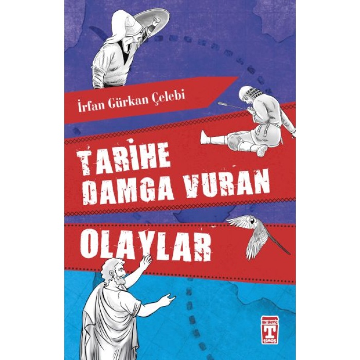 Tarihe Damga Vuran Olaylar