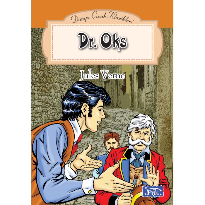 Dünya Çocuk Klasikler Dizisi Dr. Oks