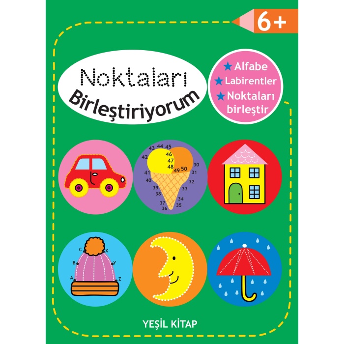 Noktaları Birleştiriyorum - Yeşil Kitap +6 Yaş