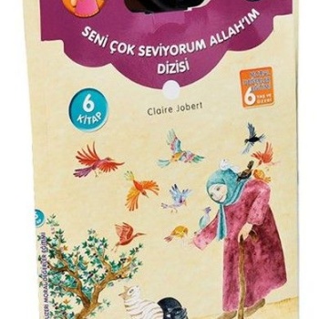 Seni Çok Seviyorum Allahım Dizisi 6 Kitap