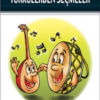 Türkülerden Seçmeler