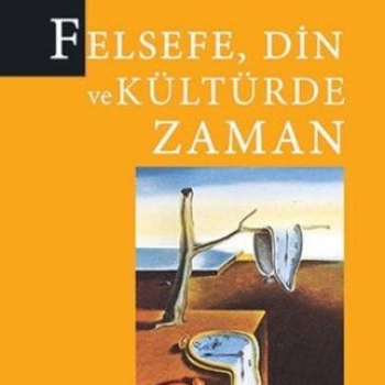 Felsefe, Din ve Kültürde Zaman