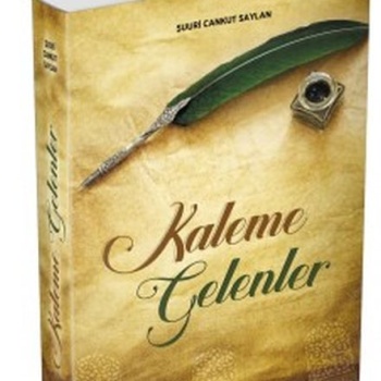 Kaleme Gelenler