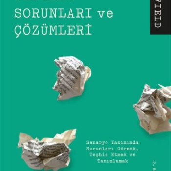 Senaryo Sorunları ve Çözümleri