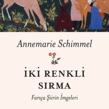 İki Renkli Sırma - Farsça Şiirin İmgeleri