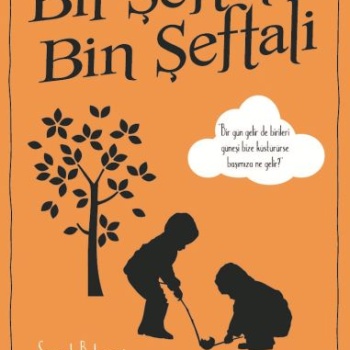 Bir Şeftali Bin Şeftali