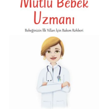 Mutlu Bebek Uzmanı