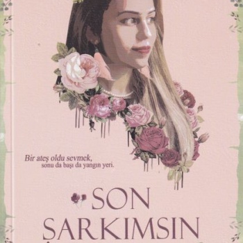 Son Şarkımsın