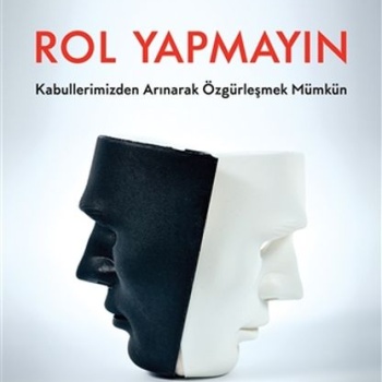 Rol Yapmayın