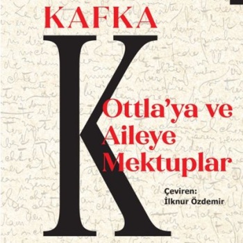 Ottlaya ve Aileye Mektuplar
