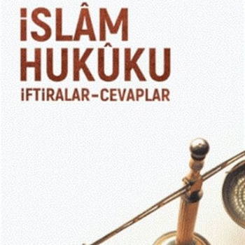 İslam Hukuku İftiralar Cevaplar