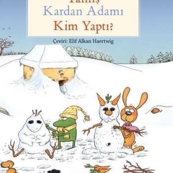 Yanlış Kardan Adamı Kim Yaptı?