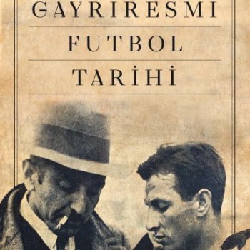Gayriresmi Futbol Tarihi