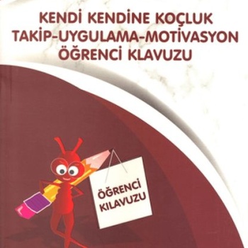 Kendi Kendine Koçluk Takip - Uygulama - Motivasyon Öğrenci Kılavuzu