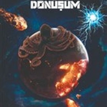 Dünyanın Sonu Dönüşüm