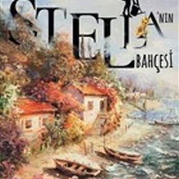 Stella’nın Bahçesi