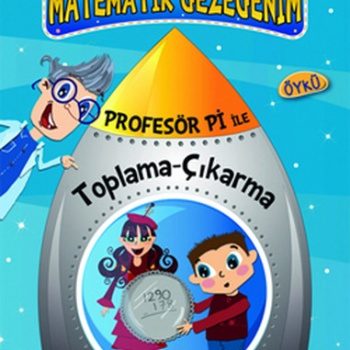 Profesör Pi ile Matematik - Harikalar Diyarına Düşüş