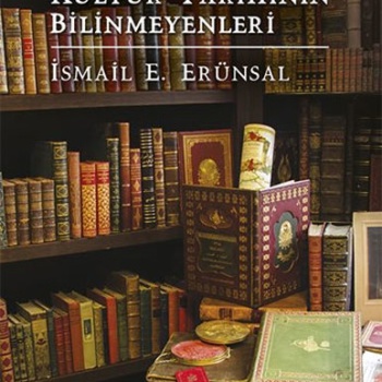 Osmanlı Kültür Tarihinin Bilinmeyenleri