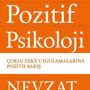10 Adımda Pozitif Psikoloji