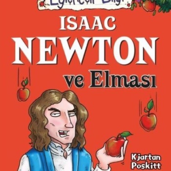 Eğlenceli Bilgi - Isaac Newton ve Elması