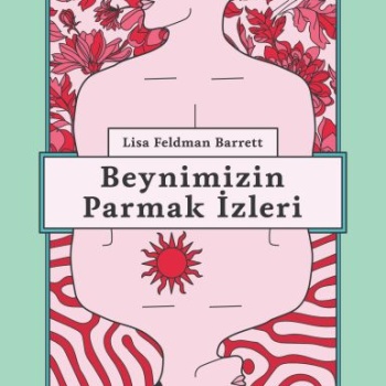 Beynimizin Parmak İzleri