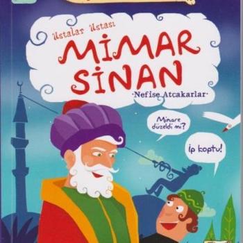 Ustalar Ustası Mimar Sinan