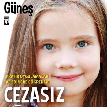 Cezasız Eğitim 2-Pratik Uygulamalar ve  Edinerek Öğrenme