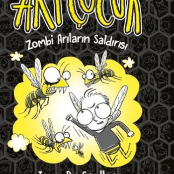 Arı Çocuk - Zombi Arıların Saldırısı