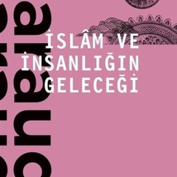 İslam ve İnsanlığın Geleceği