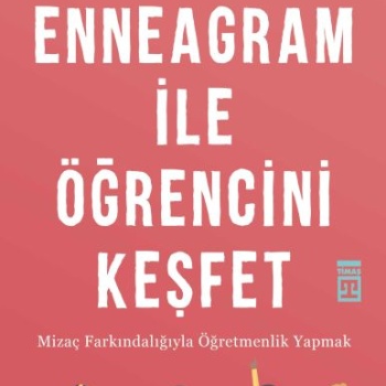 Enneagram ile Öğrencini Keşfet