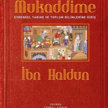 Mukaddime ve Evrensel Tarihe ve Toplum Bilimlerine Giriş