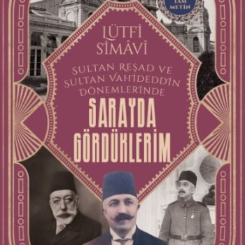 Sarayda Gördüklerim