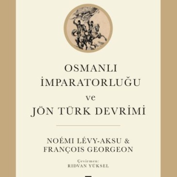Osmanlı İmparatorluğu ve Jön Türk Devrimi