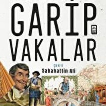 Tarihteki Garip Vakalar