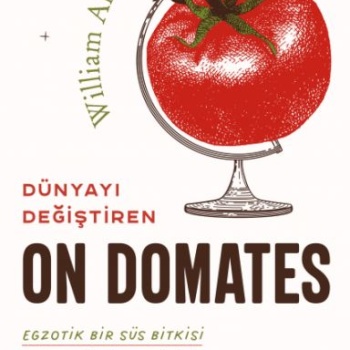 Dünyayı Değiştiren On Domates