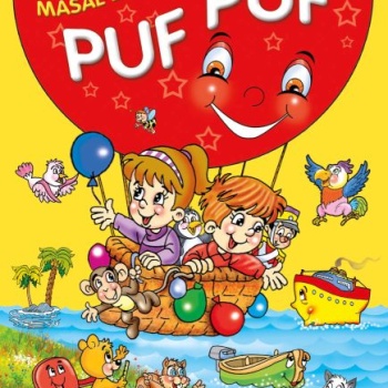 Masal Balonu Puf Puf -  Masallarla Karakter Eğitimi (Fleksi Cilt)