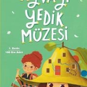 Ayvayı Yedik Müzesi