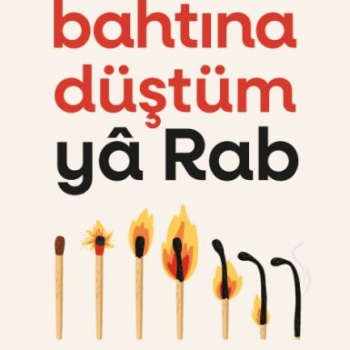 Bahtına Düştüm Ya Rab