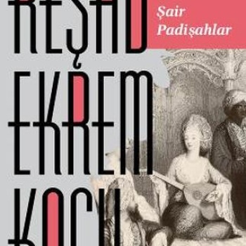 Aşık ve Şair Padişahlar